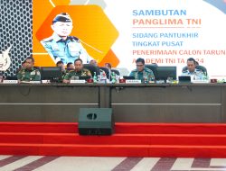 Panglima TNI Pimpin Sidang Pantukhir Pusat Taruna Akademi TNI Tahun 2024